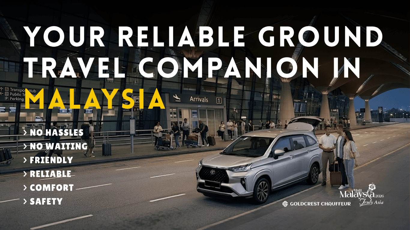 Your reliable ground travel companion in Malaysia — no hassles, no waiting, friendly, reliable, comfort, safety